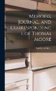 Memoirs, Journal, and Correspondence of Thomas Moore