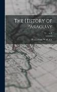 The History of Paraguay, Volume II