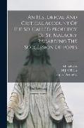 An Historical And Critical Account Of The So-called Prophecy Of St. Malachy Regarding The Succession Of Popes