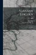 Abraham Lincoln: A History, Volume 3