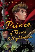 Prince of Thorns & Nightmares