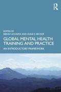 Global Mental Health Training and Practice