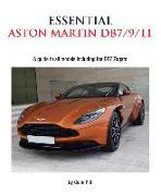 Essential Aston Martin Db7/9/11: A Guide to All Models Including the Db7 Zagato