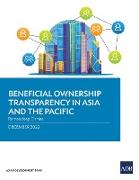 Beneficial Ownership Transparency in Asia and the Pacific