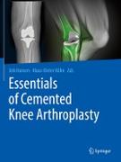 Essentials of Cemented Knee Arthroplasty