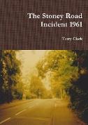 The Stoney Road Incident 1961