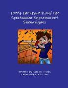 Ferris Farnsworth and the Spectacular Supermarket Shenanigans