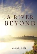 A River Beyond