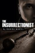 The Insurrectionist