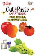 Tubbys Cut & Paste Chart Book Fruits, Vegetables, Balanced Diet & Vitamin