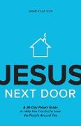Jesus Next Door