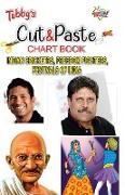 Tubbys Cut & Paste Chart Book Indian Cricketrs, Freemdom Fighters, Festivals of India