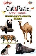 Tubbys Cut & Paste Chart Book Wild's Animals, Domestic Animals Pets, Sea Animals