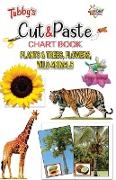 Tubbys Cut & Paste Chart Book Plants & Trees, Flowers Wild Animals