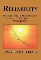 Reliability: Probabilistic Models and Statistical Methods