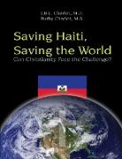 Saving Haiti, Saving the World - Can Christianity Face the Challenge