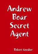 Andrew Boar Secret Agent