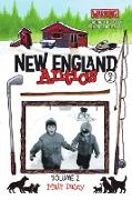 New England Antics Volume 2