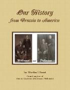 Our History From Prussia To America