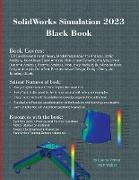 SolidWorks Simulation 2023 Black Book