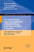 Formalizing Natural Languages: Applications to Natural Language Processing and Digital Humanities