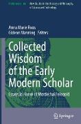 Collected Wisdom of the Early Modern Scholar