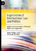 Legalization of International Law and Politics