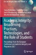 Academic Integrity: Broadening Practices, Technologies, and the Role of Students