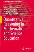 Quantitative Reasoning in Mathematics and Science Education