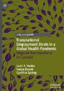 Transnational Employment Strain in a Global Health Pandemic