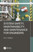 System Safety, Maintainability, and Maintenance for Engineers