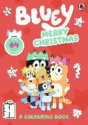 Bluey: Merry Christmas: A Colouring Book