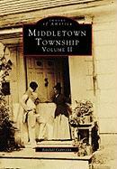 Middletown Township: Volume II
