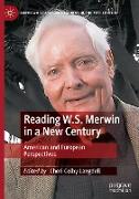 Reading W.S. Merwin in a New Century