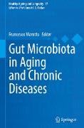 Gut Microbiota in Aging and Chronic Diseases