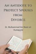 An Antidote to Protect Spouses from Divorce