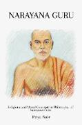 Religious and Moral Concepts in Philosophy of Narayana Guru