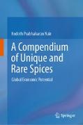 A Compendium of Unique and Rare Spices