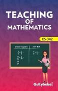 ES-342 Teaching Of Mathematics