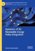 Dynamics of EU Renewable Energy Policy Integration