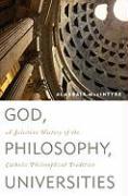 God, Philosophy, Universities