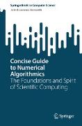 Concise Guide to Numerical Algorithmics