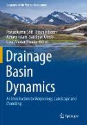 Drainage Basin Dynamics