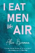 I Eat Men Like Air