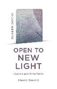 Quaker Quicks - Open to New Light