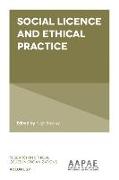 Social Licence and Ethical Practice