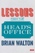 Lessons from the Head's Office