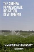 A Study of Andhra Pradesh State Irrigation Development Corporation Limited and its Impact on Agriculture