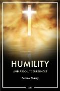 Humility and Absolute surrender