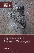 Roger Ascham’s Themata Theologica